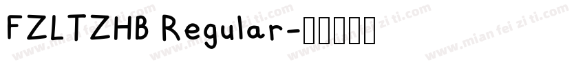 FZLTZHB Regular字体转换